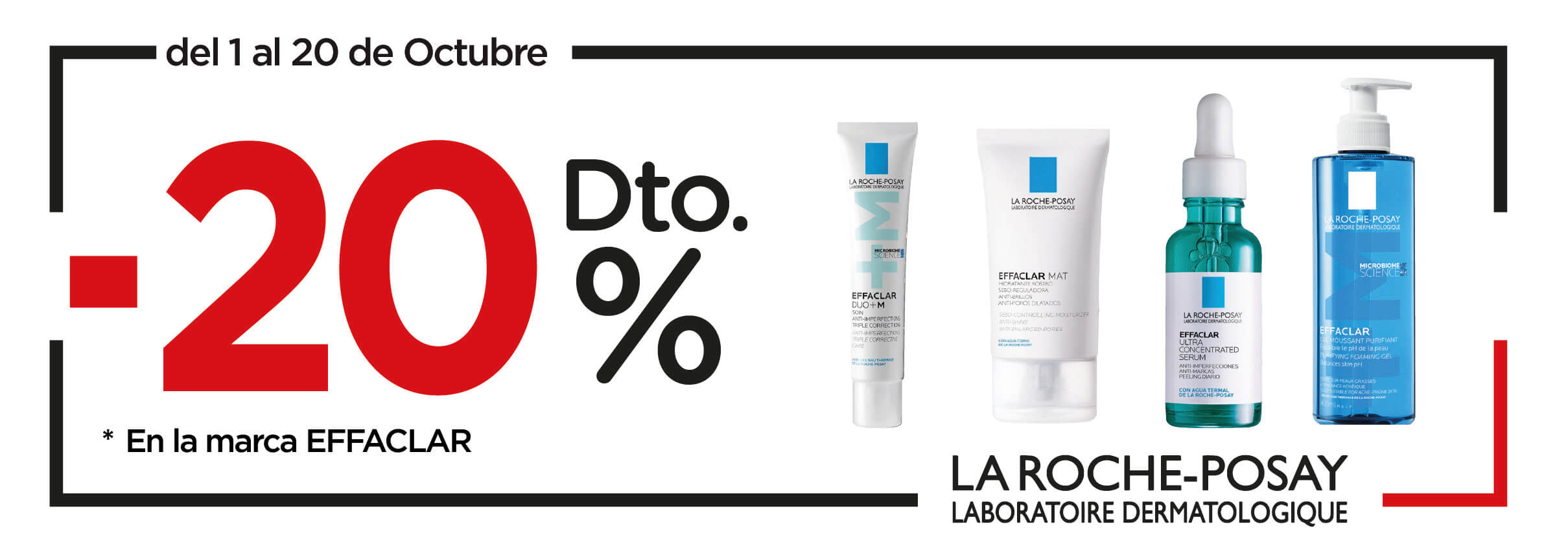 Effaclar -20% DTO