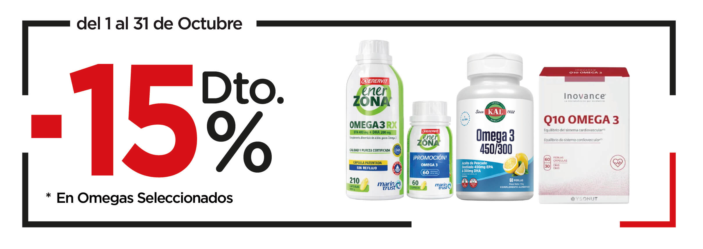 Omegas, promoción solo en tienda física